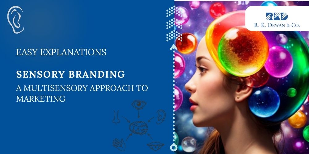 Easy Explanations– Sensory Branding A Multisensory Approach To Marketing