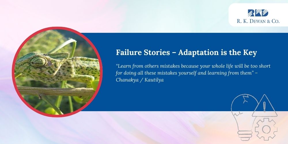 Failure Stories – Adaptation is the Key