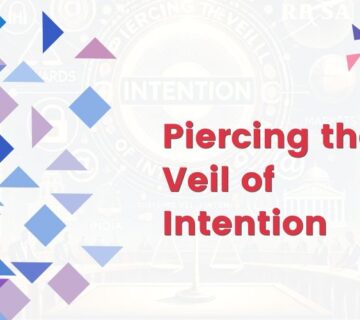 Piercing the Veil of Intention