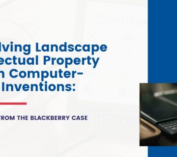 The Evolving Landscape of Intellectual Property Rights in Computer-Related Inventions